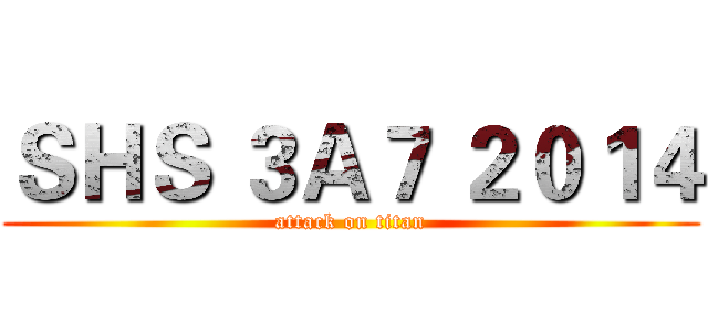ＳＨＳ ３Ａ７ ２０１４ (attack on titan)