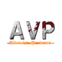 ＡＶＰ (Alien vs. Predator)