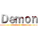 Ｄｅｍｏｎ (attack on titan)