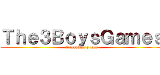 Ｔｈｅ３ＢｏｙｓＧａｍｅｓ (Gameplays y mas)