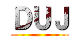 ＤＵＪ ()