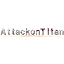 ＡｔｔａｃｋｏｎＴｉｔａｎ (Avenged Souls)