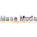 Ｍａｓａ Ｍｕｄａ (Levi Ackerman)