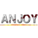 ＡＮＪＯＹ (attack on titan)