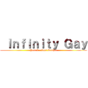  Ｉｎｆｉｎｉｔｙ Ｇａｙ (Part V - Lost Brother)