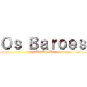 Ｏｓ Ｂａｒｏｅｓ (snkaotbrasil)