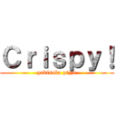 Ｃｒｉｓｐｙ！ (yakisoba pizza)