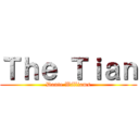 Ｔｈｅ Ｔｉａｎ (Dante Williams)