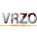 ＶＲＺＯ (attack on vzo)