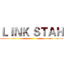 ＬＩＮＫ ＳＴＡＨ ()