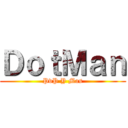 ＤｏｔＭａｎ (PvP Y Mas)