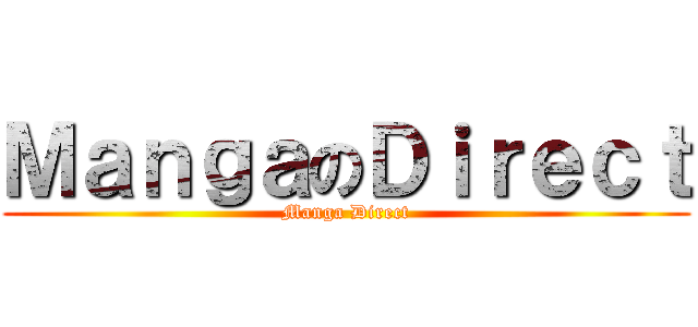 ＭａｎｇａのＤｉｒｅｃｔ (Manga Direct)