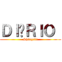 ＤＩÁＲＩＯ  (Shingeki)