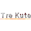 Ｔｒｅ Ｋｕｔｅ (attack on fb.com/truyenbanquyen)