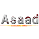 Ａｓａａｄ (attack on titan)