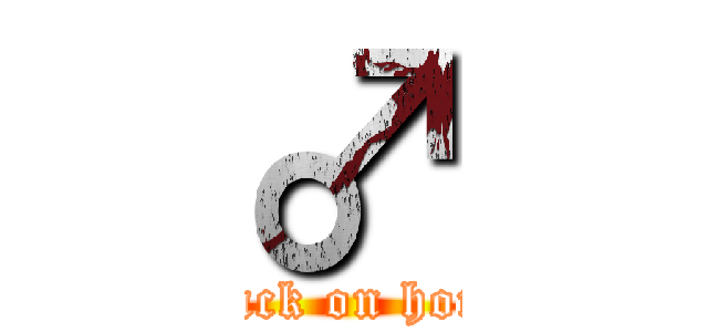 ♂ (attack on homo)