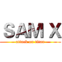 ＳＡＭ Ｘ (attack on titan)