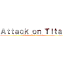 Ａｔｔａｃｋ ｏｎ Ｔｉｔａｎ (Attack on Titan Summons)