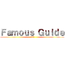 Ｆａｍｏｕｓ Ｇｕｉｄｅ (FGL)