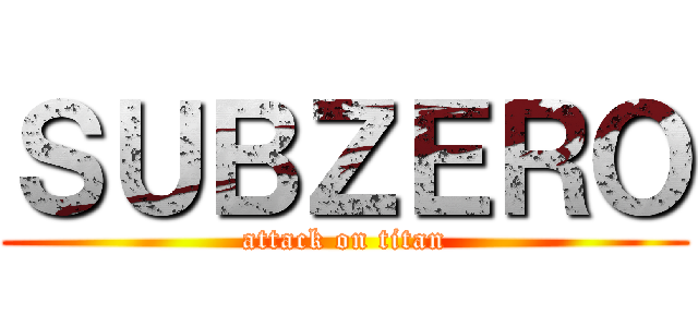 ＳＵＢＺＥＲＯ (attack on titan)