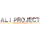 ＡＬＩ ＰＲＯＪＥＣＴ (ALI PROJECT)