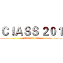 ＣｌＡＳＳ ２０１ (Fuck you all)