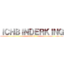 ＩＣＨＢＩＮＤＥＲＫＩＮＧ (SAASE)