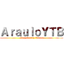 ＡｒａｕｌｏＹＴＢ (High Quality Videos)