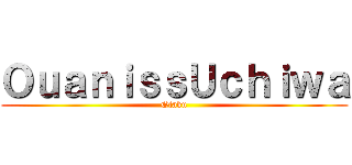 ＯｕａｎｉｓｓＵｃｈｉｗａ (Otaku)