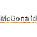 ＭｃＤｏｎａｌｄ (attack on MNG!)