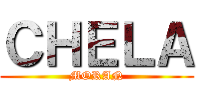 ＣＨＥＬＡ (MORAN)