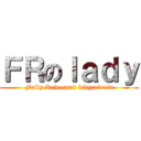 ＦＲのｌａｄｙ (Fully Redeemed ladycatrain)