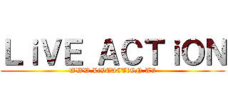 ＬｉＶＥ ＡＣＴｉＯＮ (WWW.LiVEACTiON.TV)