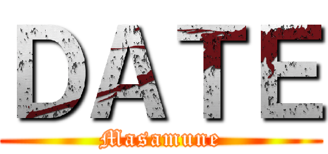 ＤＡＴＥ (Masamune)
