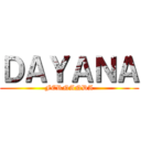 ＤＡＹＡＮＡ (FERNANDA)