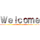 Ｗｅｌｃｏｍｅ (to 日没 Plaza!)