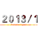 ２０１３／１ (Downwardgers)