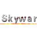 Ｓｋｙｗａｒ (attack on titan)
