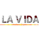 ＬＡ ＶＩＤＡ (attack on Japan)