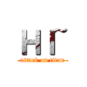 ＨＩ~ (attack on titan)