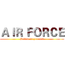 ＡＩＲ ＦＯＲＣＥ (Believe in yourself)
