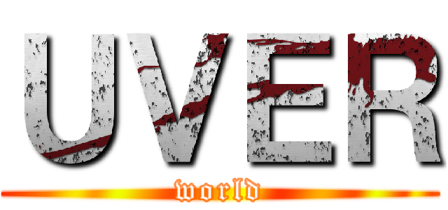 ＵＶＥＲ (world)