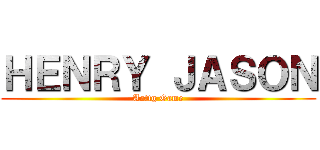 ＨＥＮＲＹ ＪＡＳＯＮ (Aottg Game)