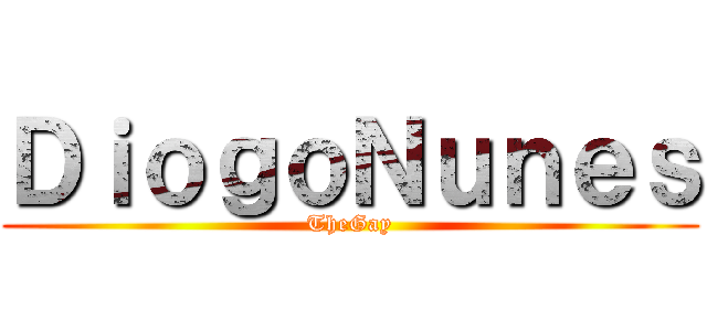 ＤｉｏｇｏＮｕｎｅｓ (TheGay)