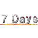 ７ Ｄａｙｓ (SNAP LOCKDOWN)