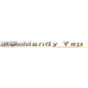進撃のＭａｎｄｙ Ｙａｐ Ｙｕ Ｒｉ Ｐｅｉ Ｅｒｎ ()