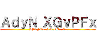 ＡｄｙＮ ＸＧｖＰＦｘ (HPDNWna & lviuwUlt An)