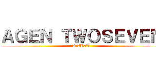 ＡＧＥＮ ＴＷＯＳＥＶＥＮ (AoTRGI)