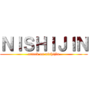 ＮＩＳＨＩＪＩＮ (attack on nishijin)