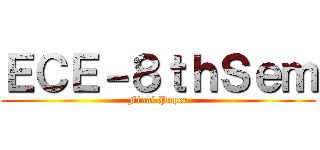 ＥＣＥ－８ｔｈＳｅｍ (Final Paper)